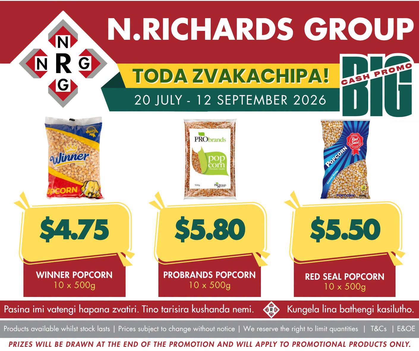 Toda Zvakachipa the N Richards Group Big Cash Promo Is