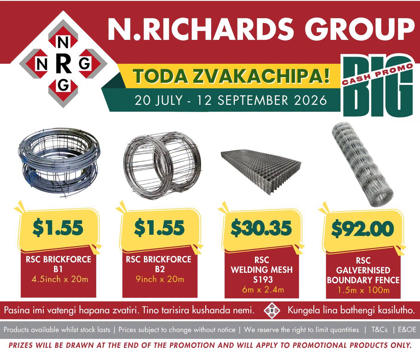 Toda Zvakachipa the N Richards Group Big Cash Promo Is