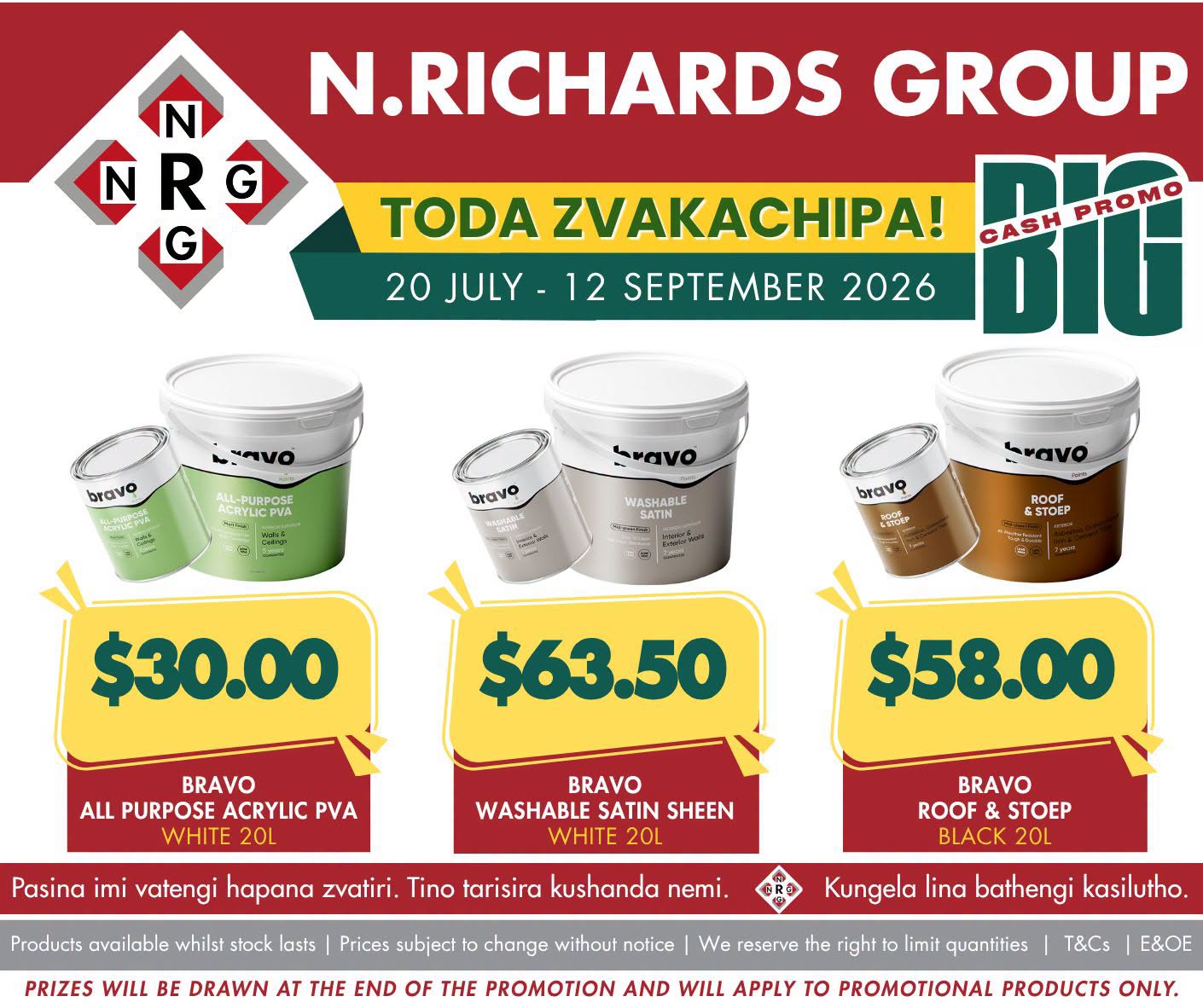 Toda Zvakachipa the N Richards Group Big Cash Promo Is