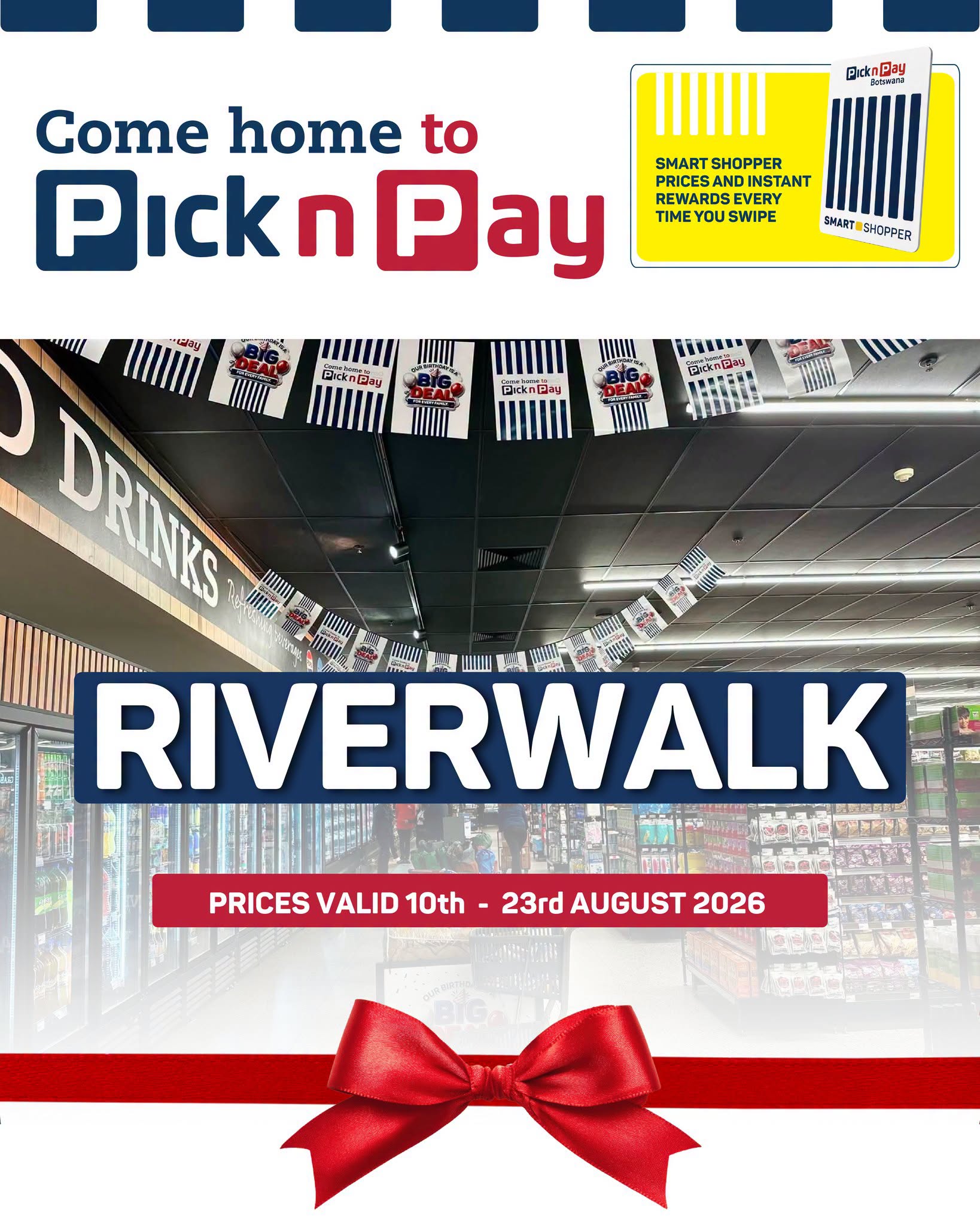 Come Home to Pick N Pay Riverwalk! Fresh Deals, Big
