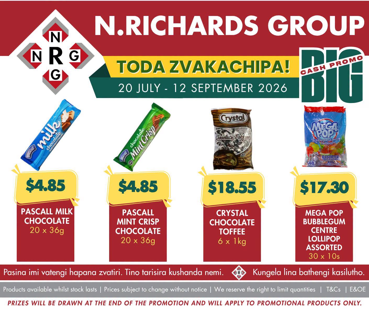 Toda Zvakachipa the N Richards Group Big Cash Promo Is
